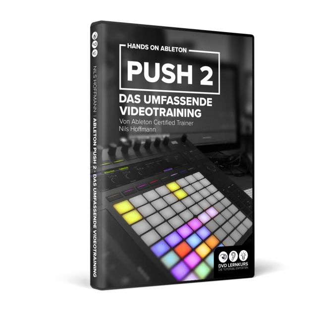 Ableton Push 2 - das umfassende Videotraining