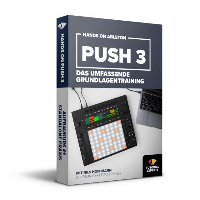 Hands On Ableton Push 3 - Das umfassende Grundlagentraining