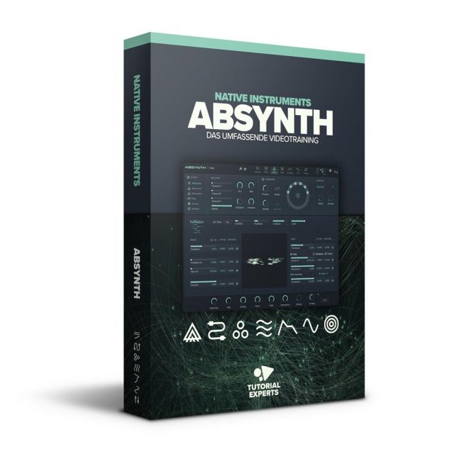 Absynth 6 - Das umfassende Videotraining