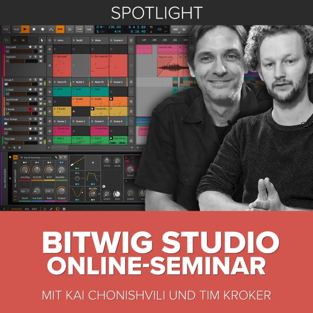 Spotlight – Bitwig Studio [Online-Seminar]