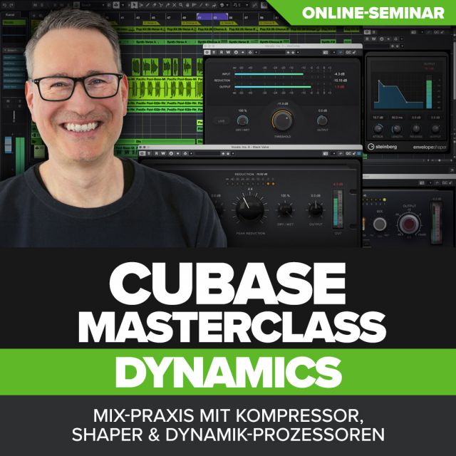 Cubase Masterclass #1 Dynamics – Online-Seminar