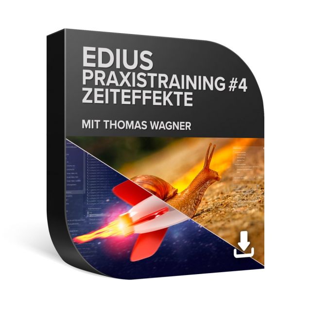 EDIUS Praxistraining #4 – Zeiteffekte