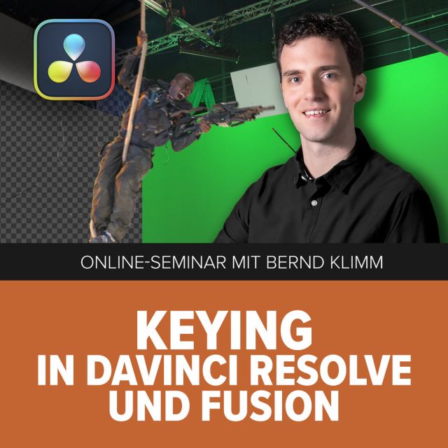 Keying in DaVinci Resolve & Fusion [Online-Seminar]