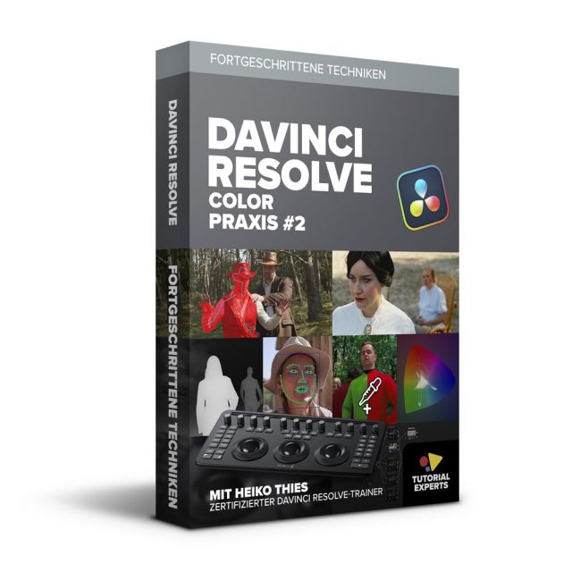 Resolve Color Praxis #2 – Fortgeschrittene Techniken