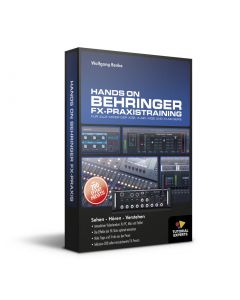 Hands On Behringer FX - Praxistraining