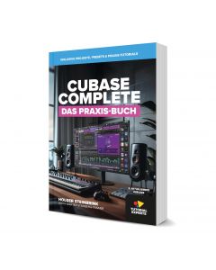 Cubase Complete - Das Praxis-Buch | 2. Auflage