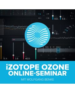  iZotope Ozone Online-Seminar