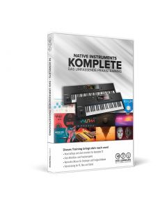 NI Komplete – Das umfassende Videotraining