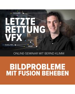 Bildprobleme mit Fusion beheben – Online-Seminar