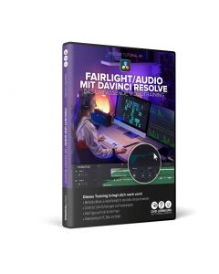 Fairlight/Audio in Davinci Resolve - das umfassende Videotraining