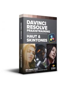 Resolve Praxistraining - Haut & Skintones