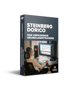 Steinberg Dorico - Das umfassende Grundlagentraining