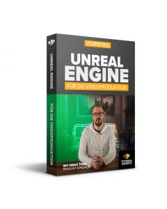 Unreal Engine für die Videoproduktion – #1 Einstieg