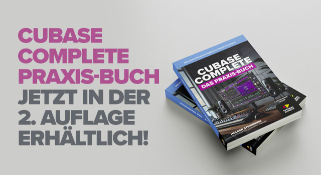 Cubase Complete – Das Praxis-Buch | 2. Auflage